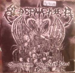 Blasphemer (IDN) : Dust from the Dark Past - EP 2014